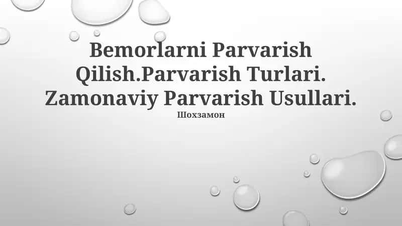 Bemorlarni Parvarish Qilish 1