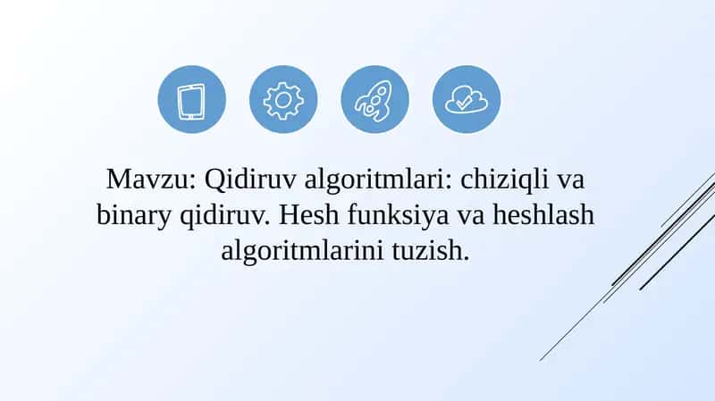 Qidiruv algoritmlari: chiziqli va binary qidiruv. Hesh funksiya va heshlash algoritmlarini tuzish 1