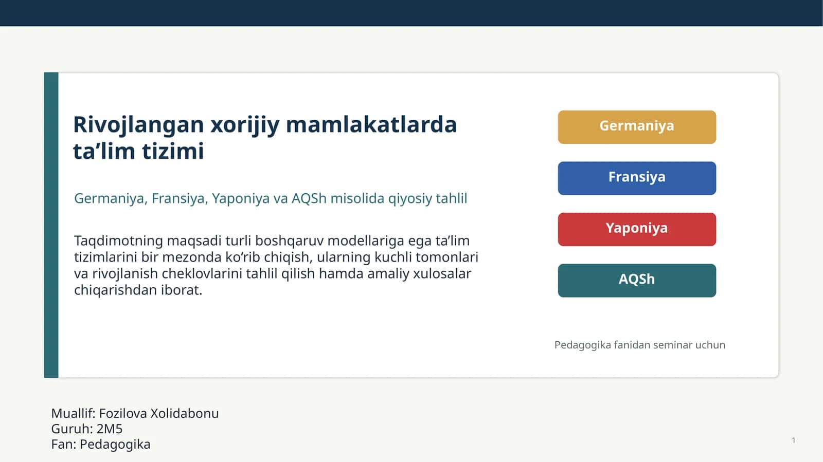 Rivojlangan xorijiy mamlakatlarda ta’lim tizimi 1