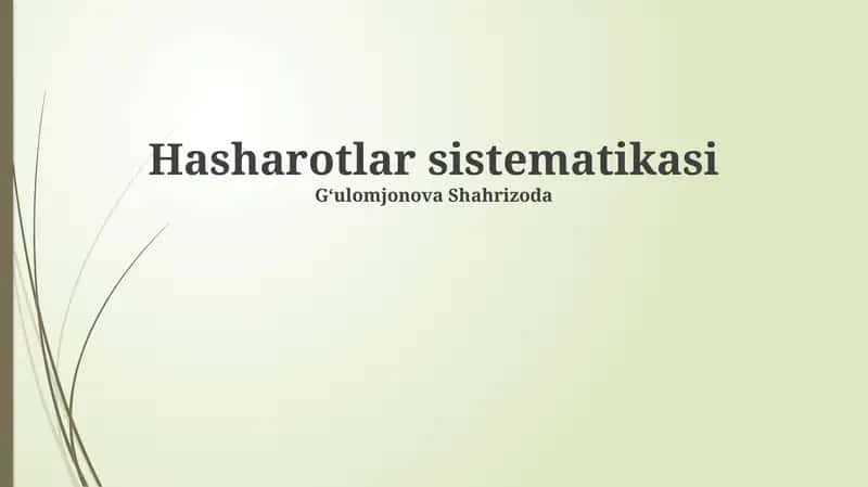 Hasharotlar sistematikasi 1