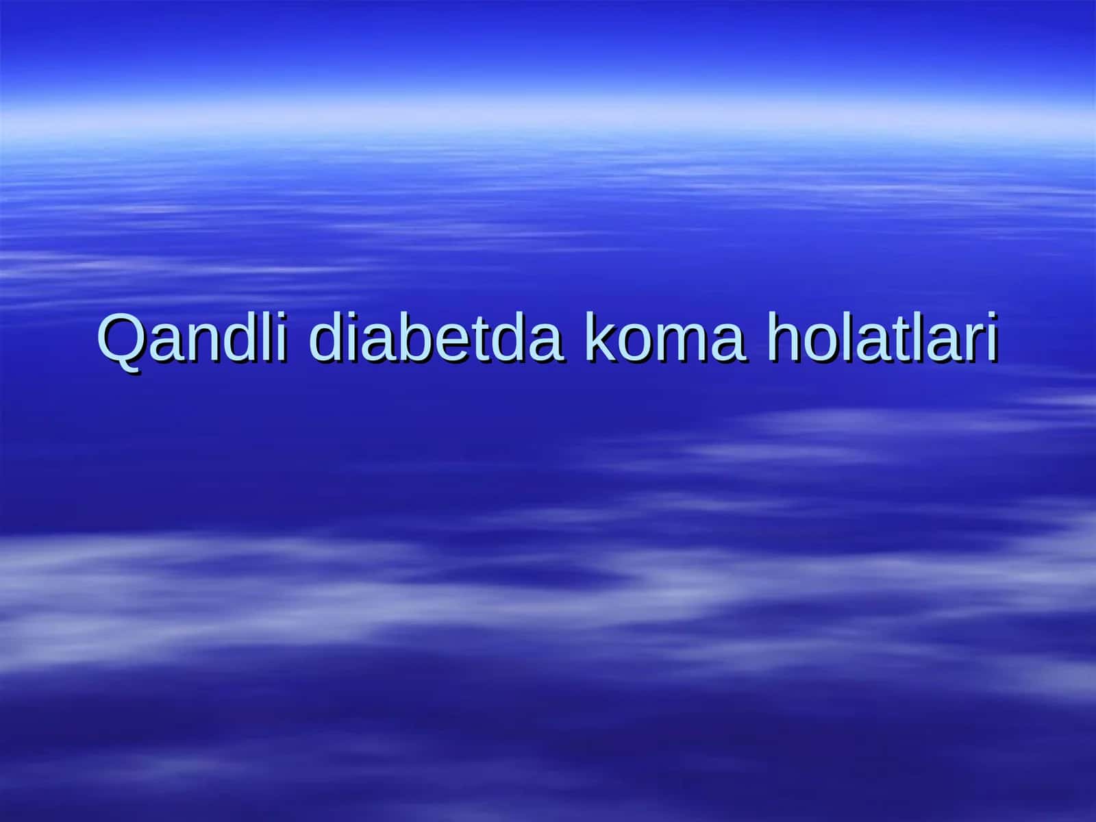 Qandli diabetda koma holatlari 1