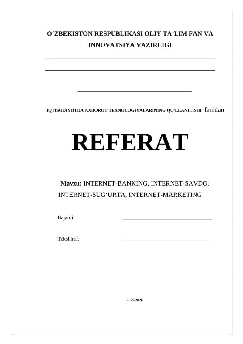 INTERNET-BANKING, INTERNET-SAVDO, INTERNET-SUG‘URTA, INTERNET-MARKETING 1