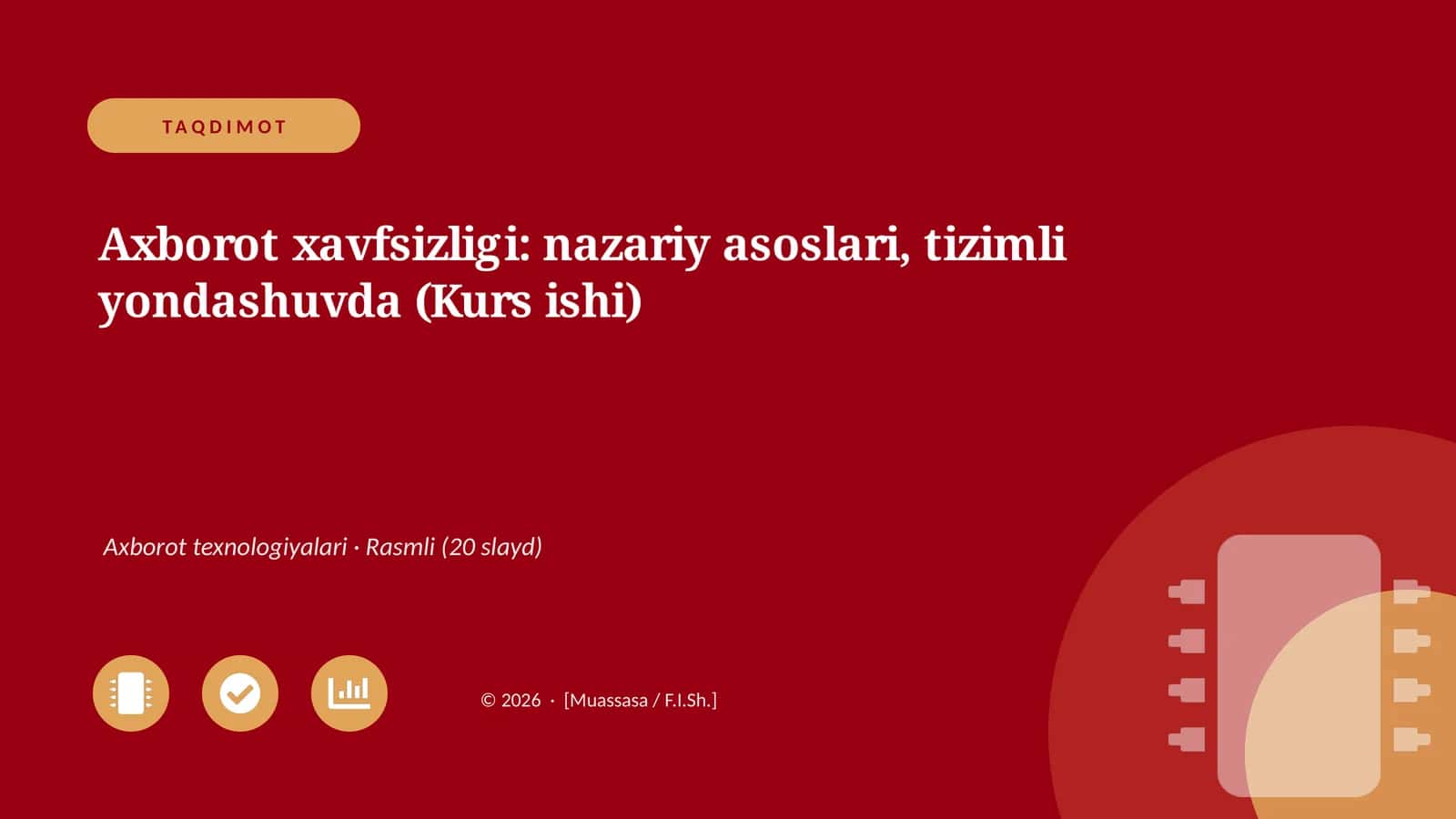 Axborot xavfsizligi: nazariy asoslari, tizimli yondashuvda (Kurs ishi) 1