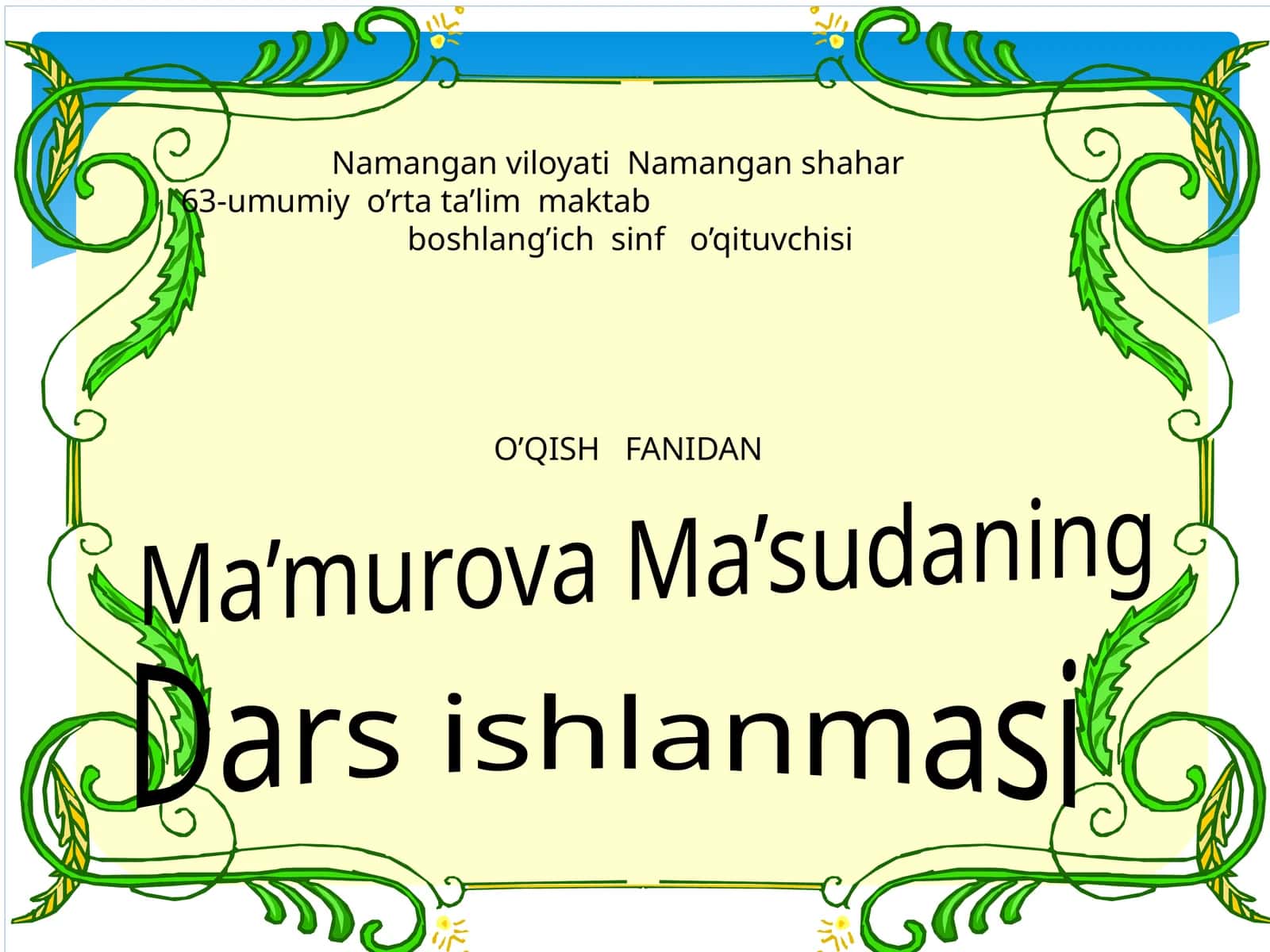 O’QISH FANIDAN Dars ishlanmasi 1