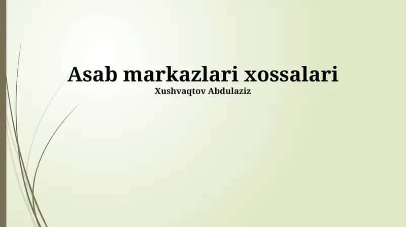 Asab markazlari xossalari 1