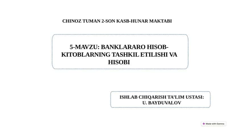 Banklararo hisob-kitoblarning tashkil etilishi va hisobi 1