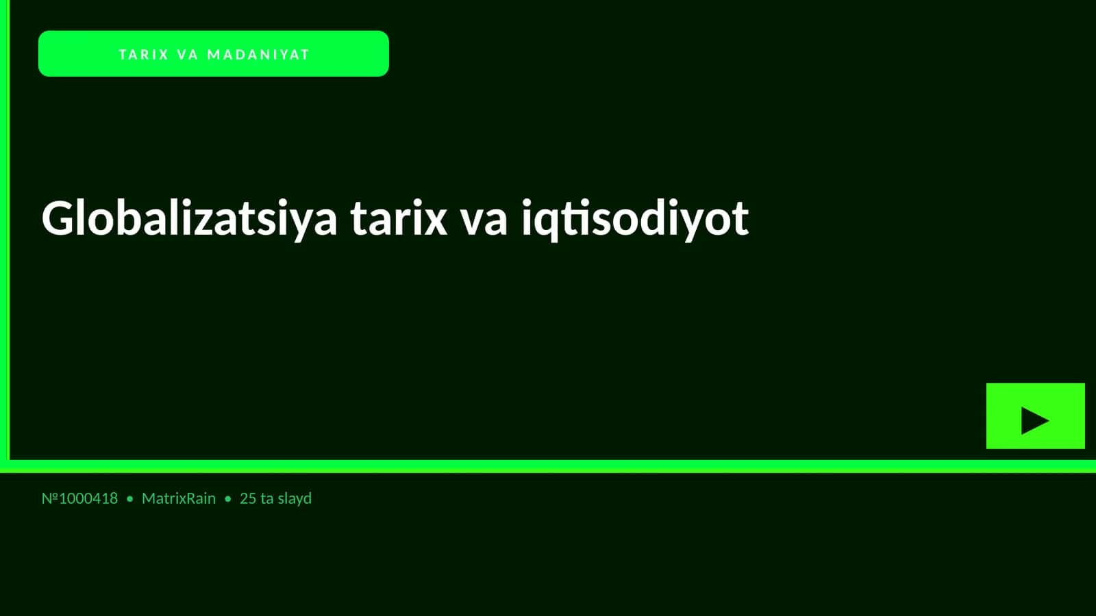 Globalizatsiya tarix va iqtisodiyot 1