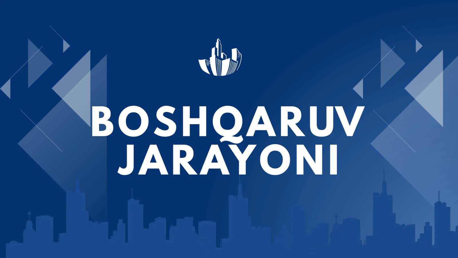 Boshqaruv jarayoni 1