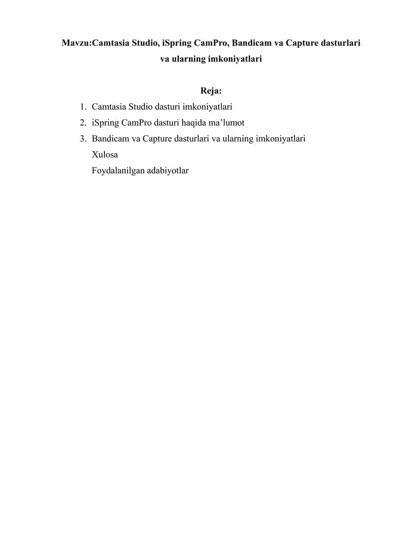 Camtasia Studio, iSpring CamPro, Bandicam va Capture dasturlari 1