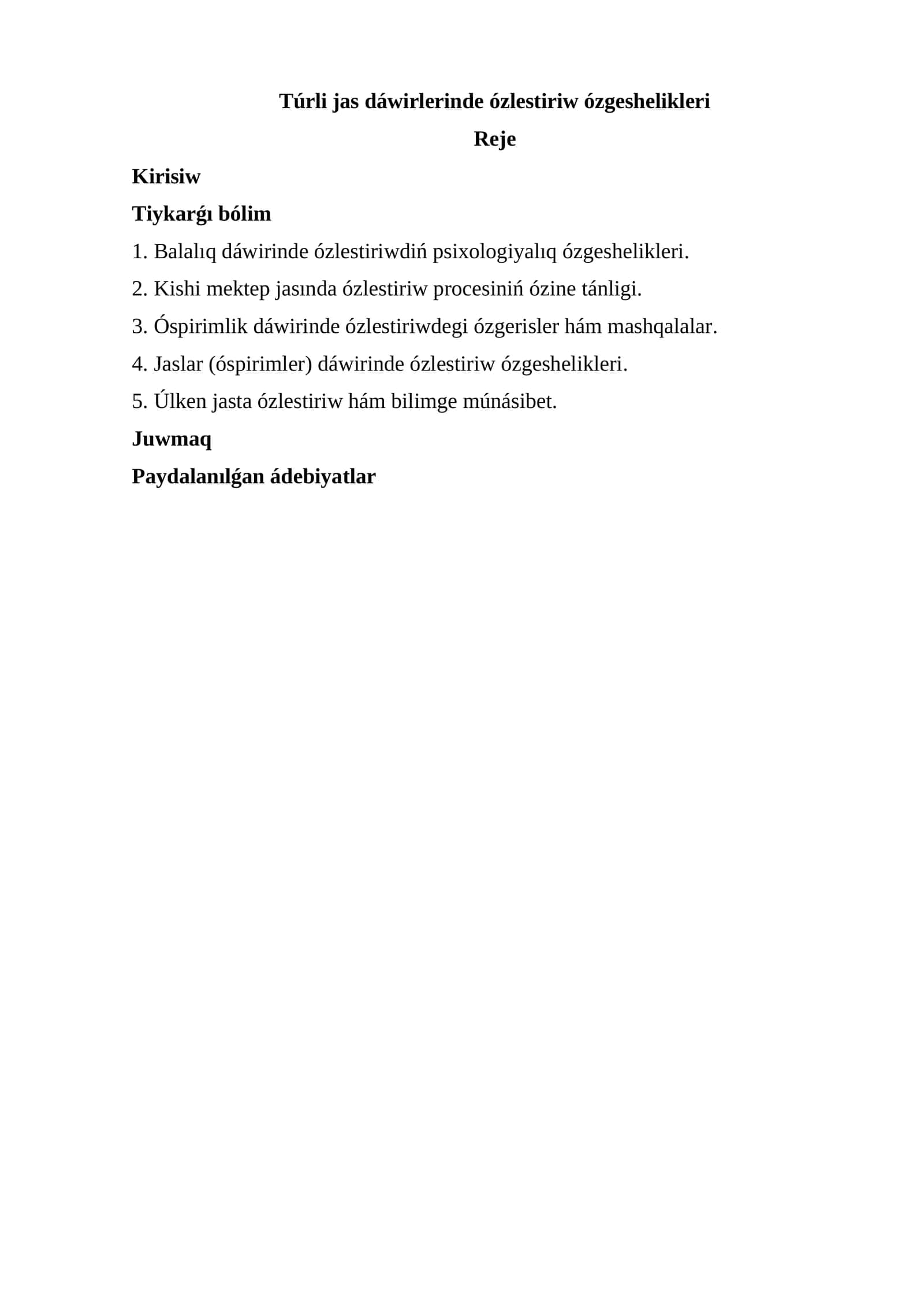 Túrli jas dáwirlerinde ózlestiriw ózgeshelikleri 1