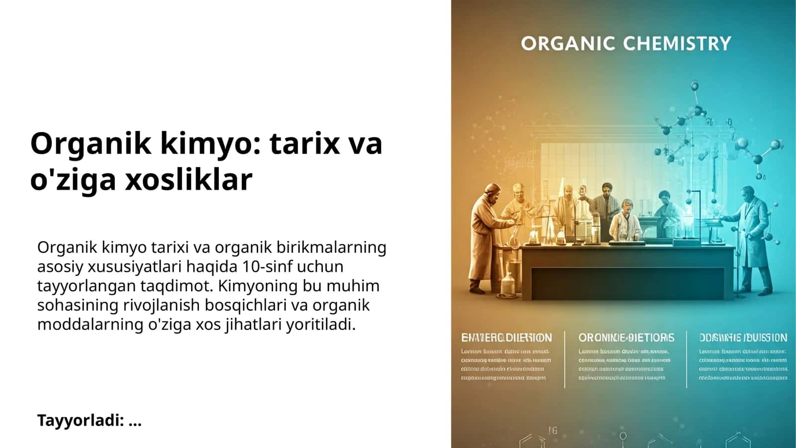 Organik kimyo: tarix va o'ziga xosliklar 1