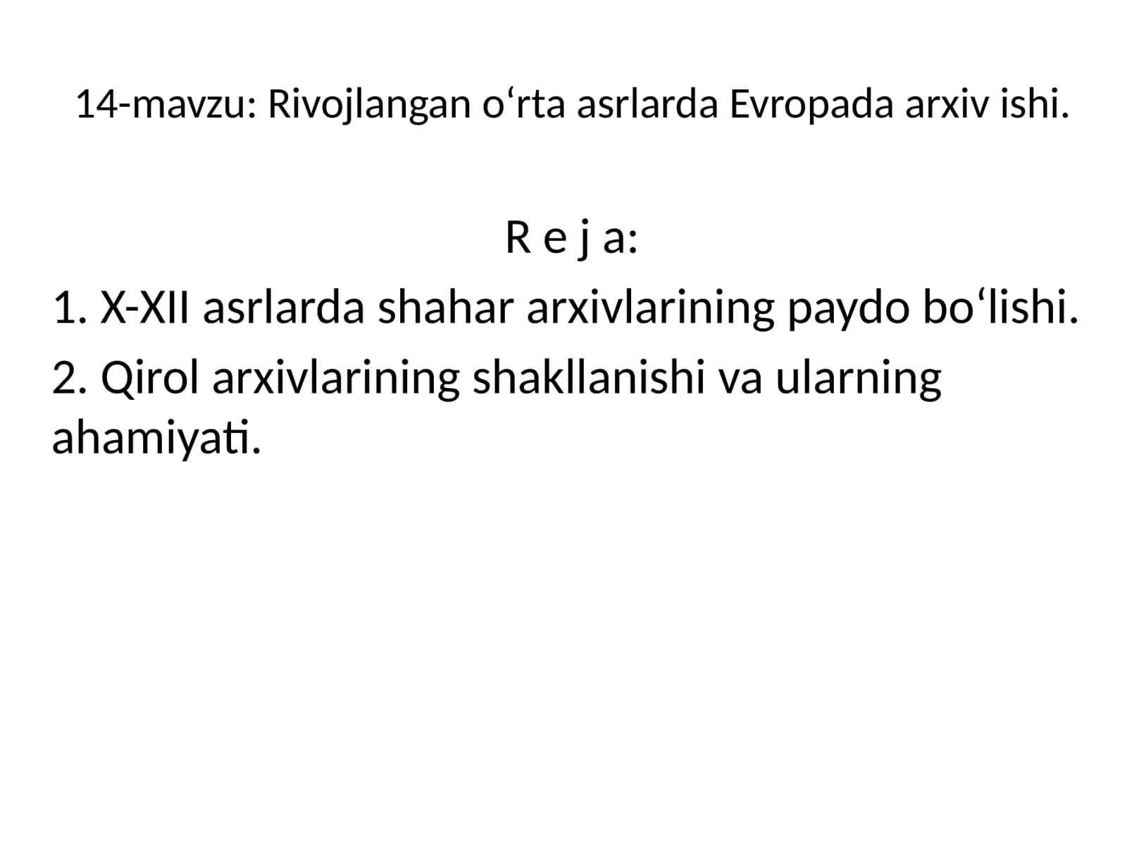 Rivojlangan o‘rta asrlarda Evropada arxiv ishi 1