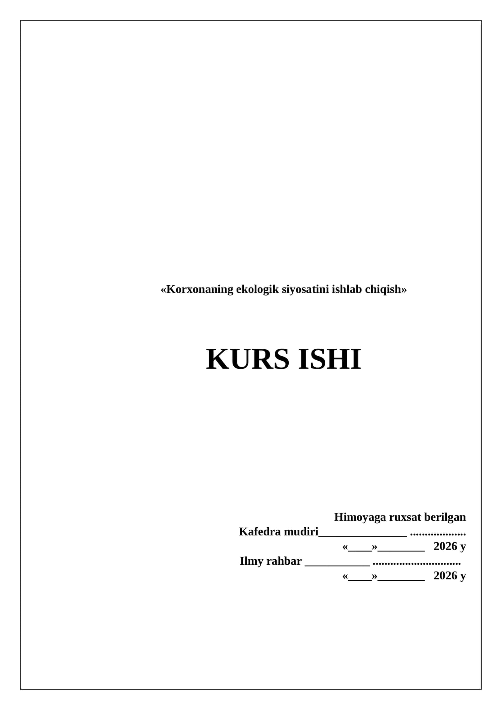 Korxonaning ekologik siyosatini ishlab chiqish 1
