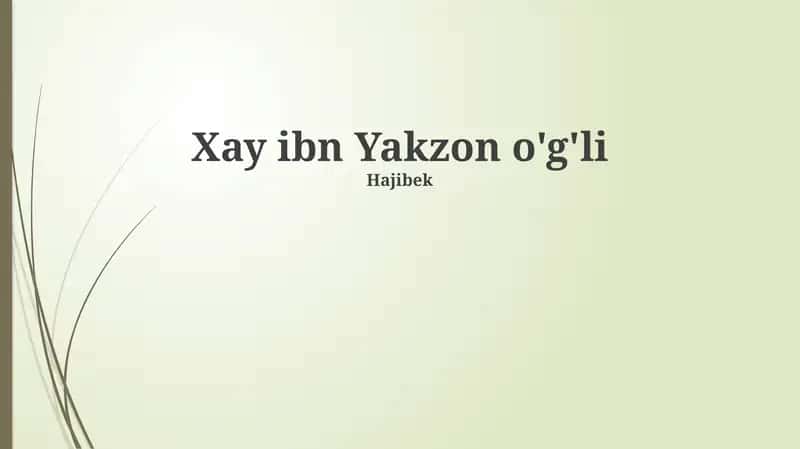 Xay ibn Yakzon o'g'li 1