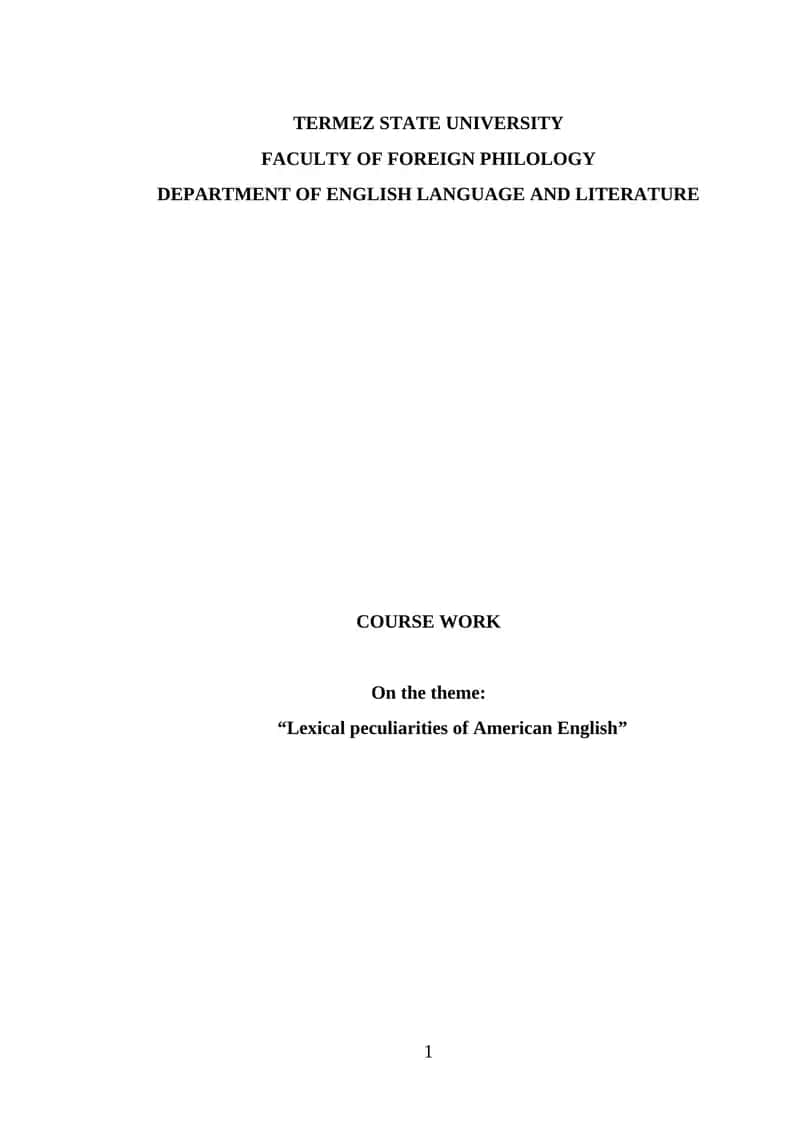 Lexical peculiarities of American English 1