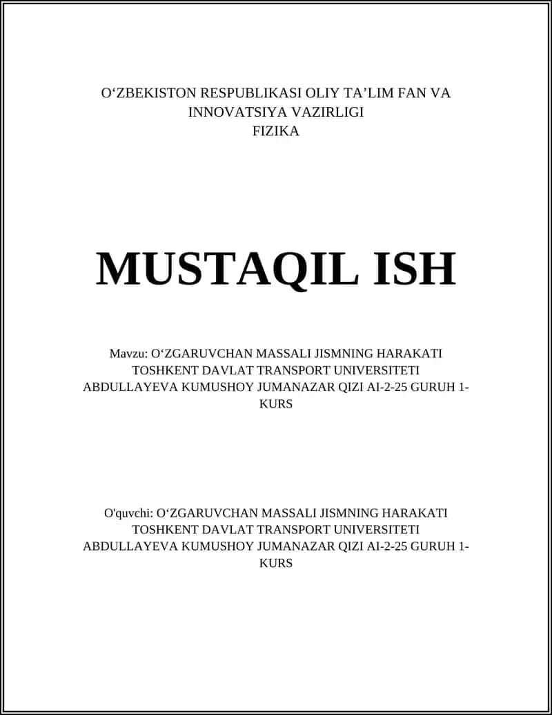 O'ZGARUVCHAN MASSALI JISMNING HARAKATI 1