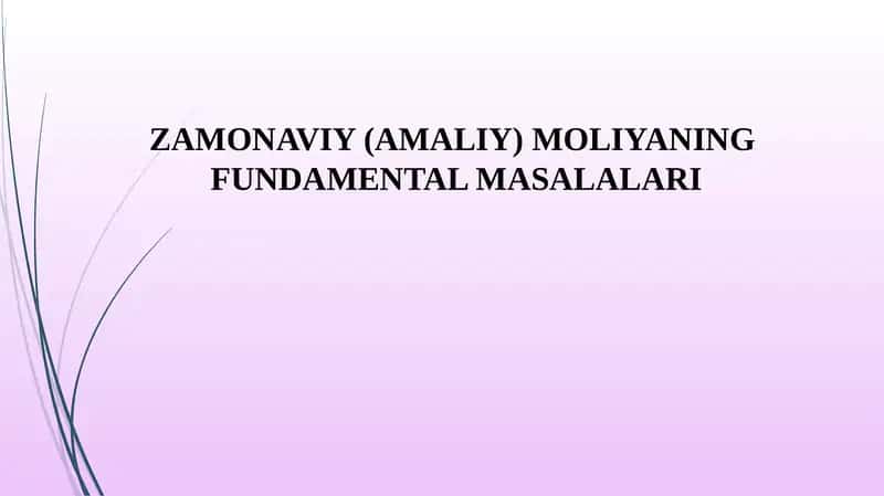 ZAMONAVIY (AMALIY) MOLIYANING 1