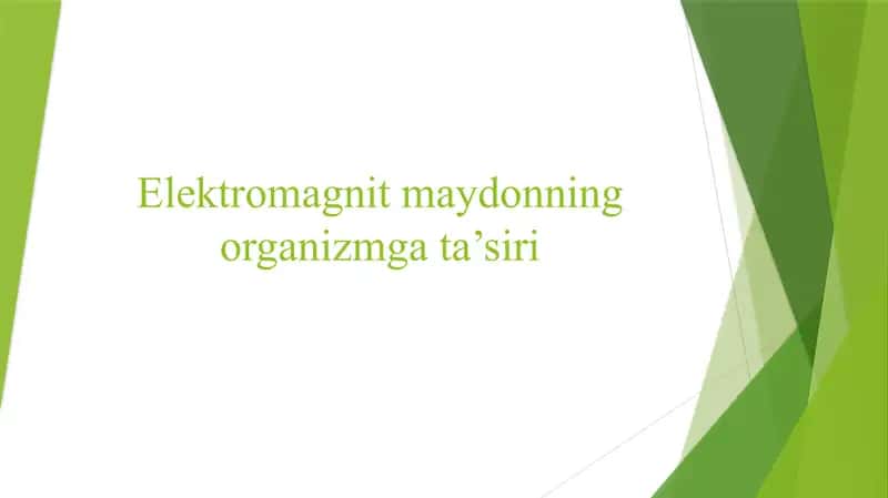 Elektromagnit maydonning organizmga ta'siri 1