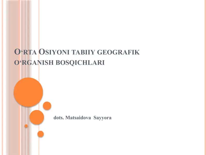O‘rta Osiyoni tabiiy geografik o‘rganish bosqichlari 1
