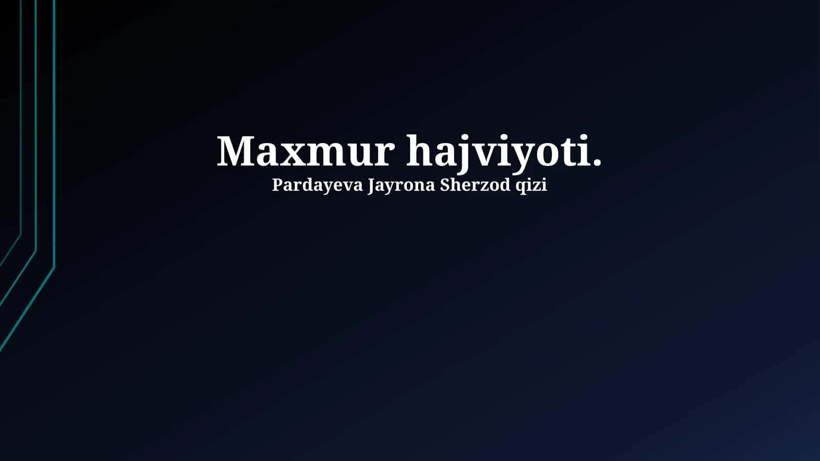 Maxmur hajviyoti 1