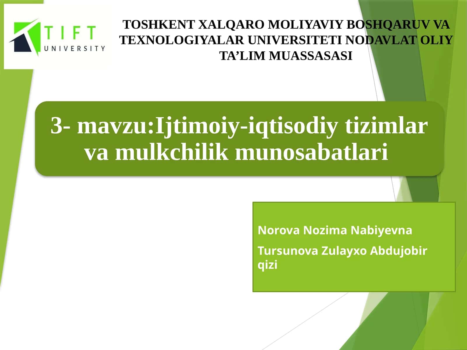 TOSHKENT XALQARO MOLIYAVIY BOSHQARUV VA TEXNOLOGIYALAR UNIVERSITETI NODAVLAT OLIY TA’LIM MUASSASASI 1