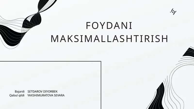 Foydani maksimallashtirish 1