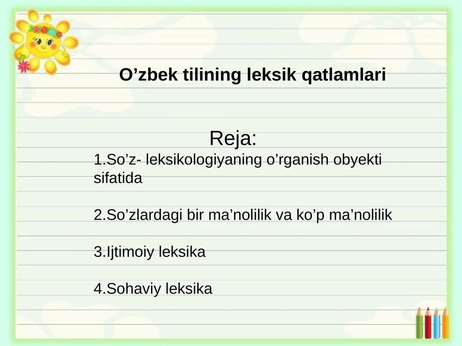O'zbek tilining leksik qatlamlari 1