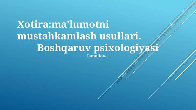 Xotira:ma'lumotni mustahkamlash usullari 1