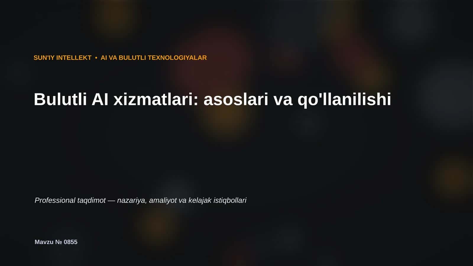 Bulutli AI xizmatlari: asoslari va qo'llanilishi 1