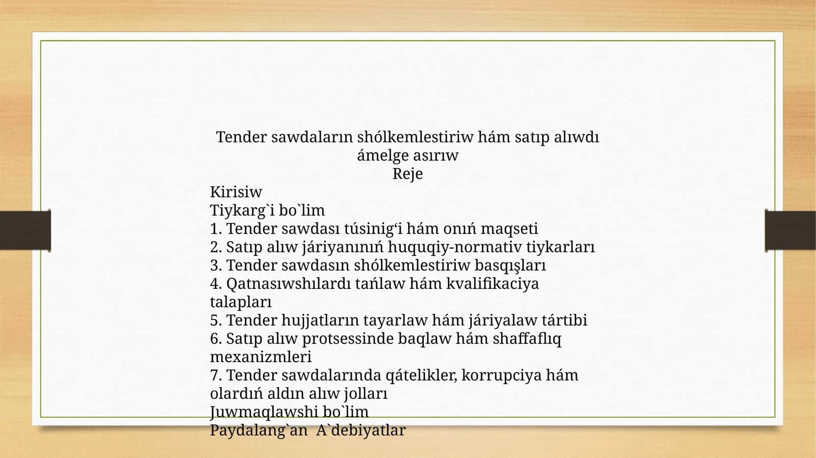 Tender sawdaların shólkemlestiriw hám satıp alıwdı ámelge asırıw 1