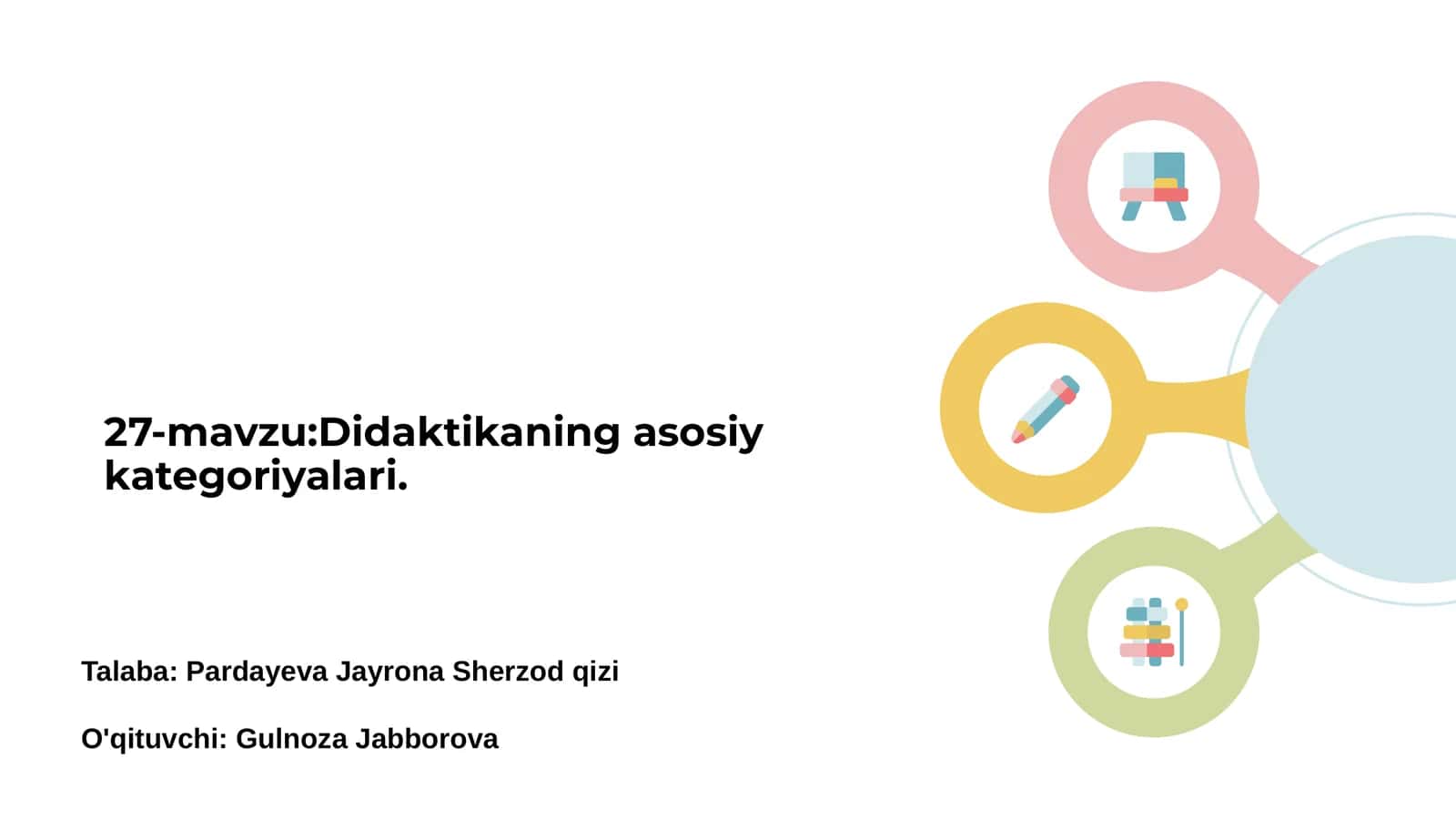 Didaktikaning asosiy kategoriyalari 1