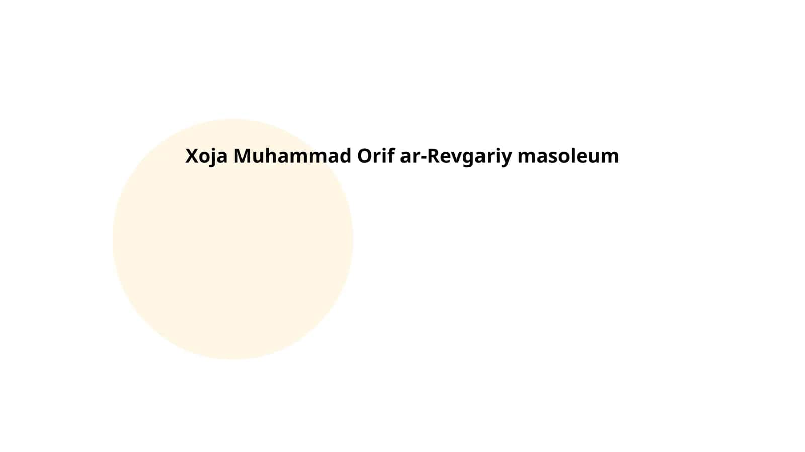 Xoja Muhammad Orif ar-Revgariy masoleum 1