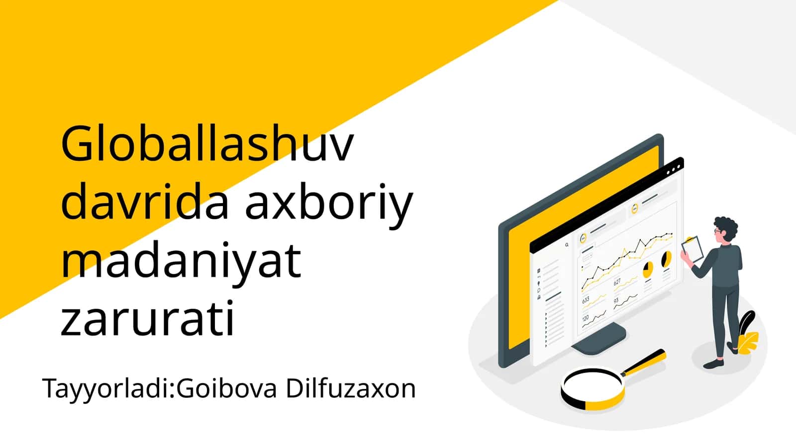 Globallashuv davrida axboriy madaniyat zarurati 1