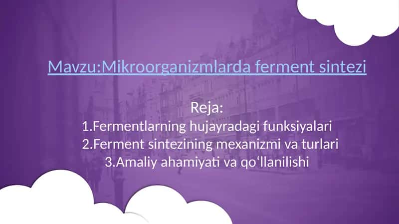 Mikroorganizmlarda ferment sintezi 1