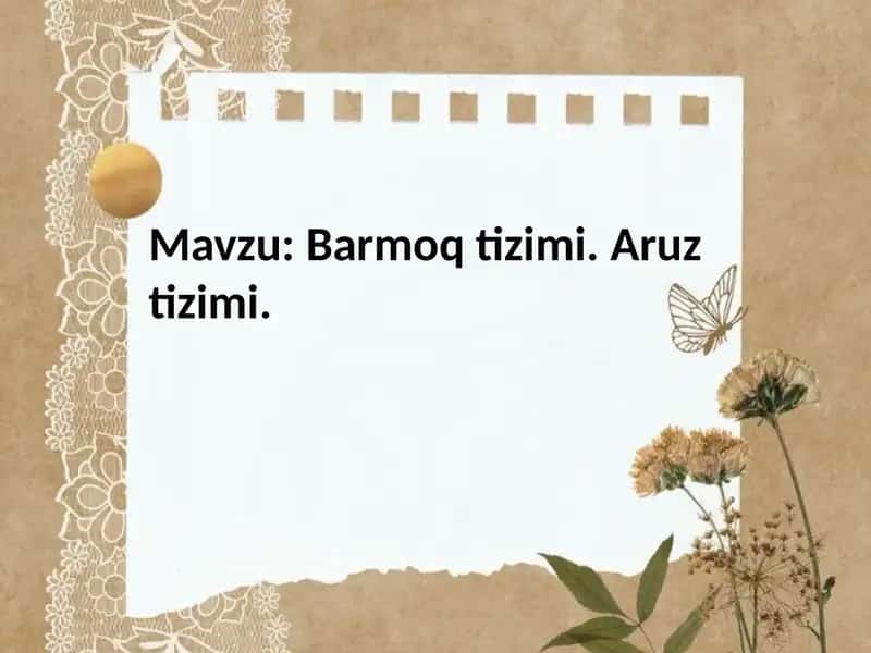 Barmoq Tizimi (Sillobik Vazn) 1