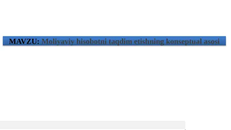 Moliyaviy hisobotni taqdim etishning konseptual asosi 1
