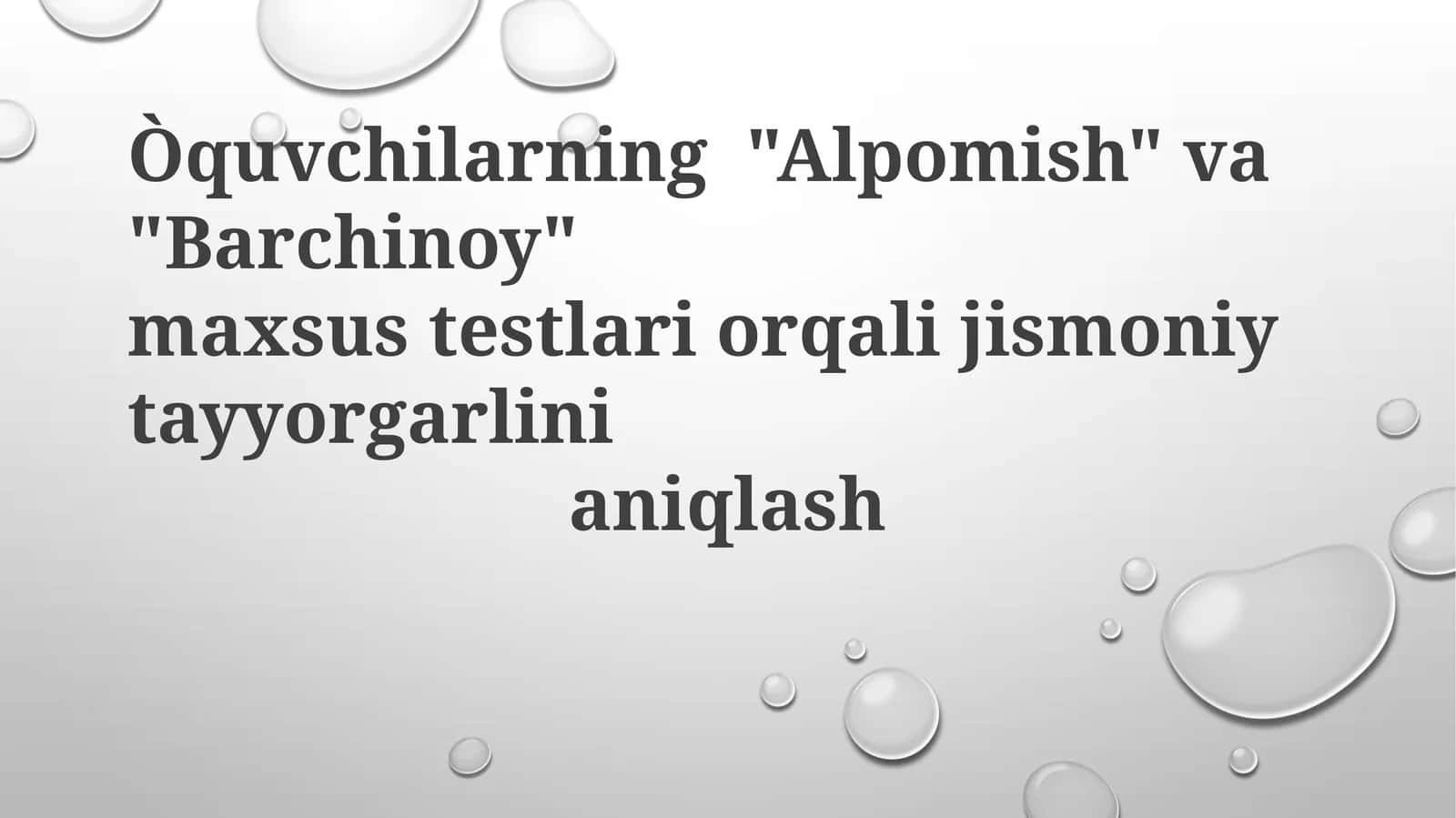 "Alpomish" va "Barchinoy" maxsustestlari 1