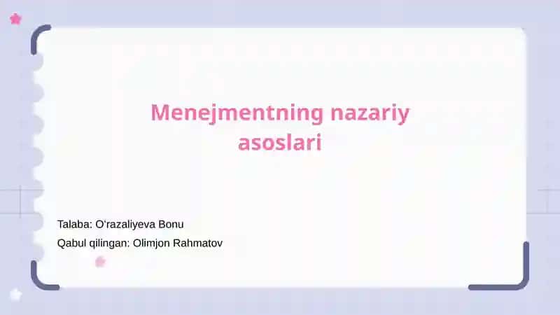 Menejmentning nazariy asoslari