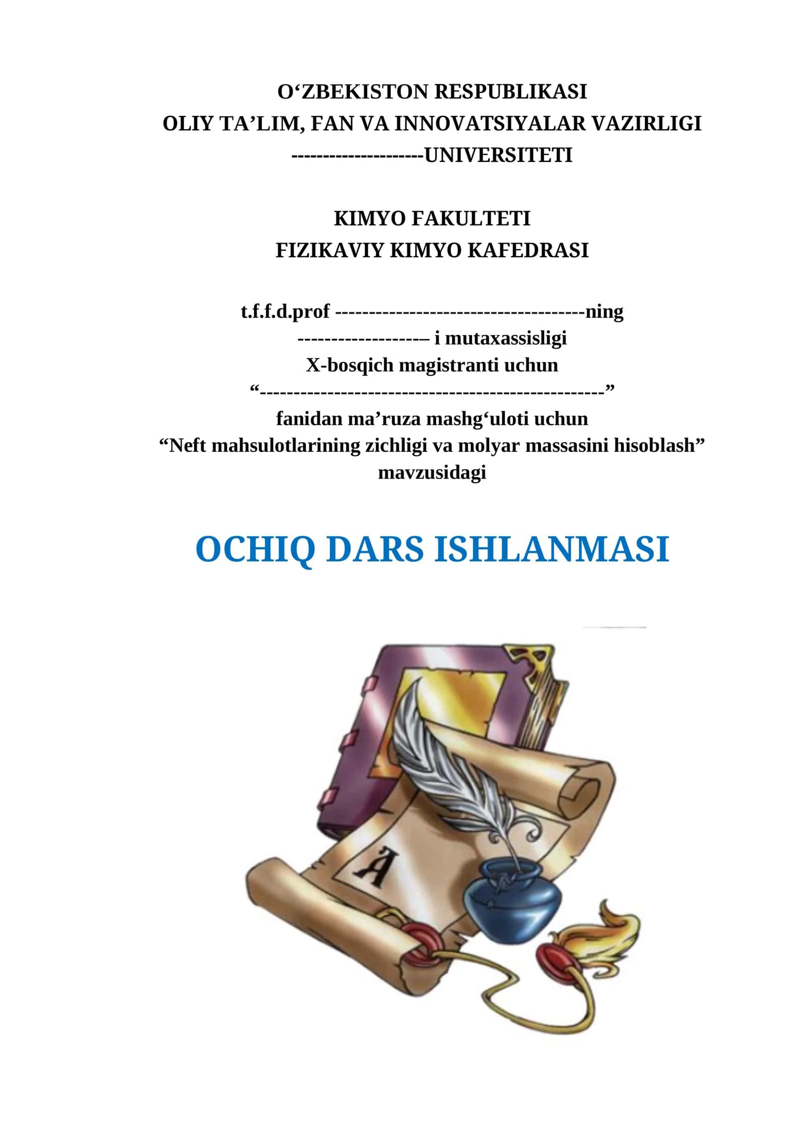 Neft mahsulotlarining zichligi va molyar massasini hisoblash. ochiq dars ishlanma 1