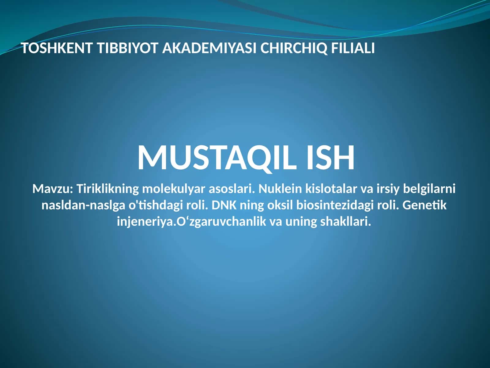 Tiriklikning molekulyar asoslari 1