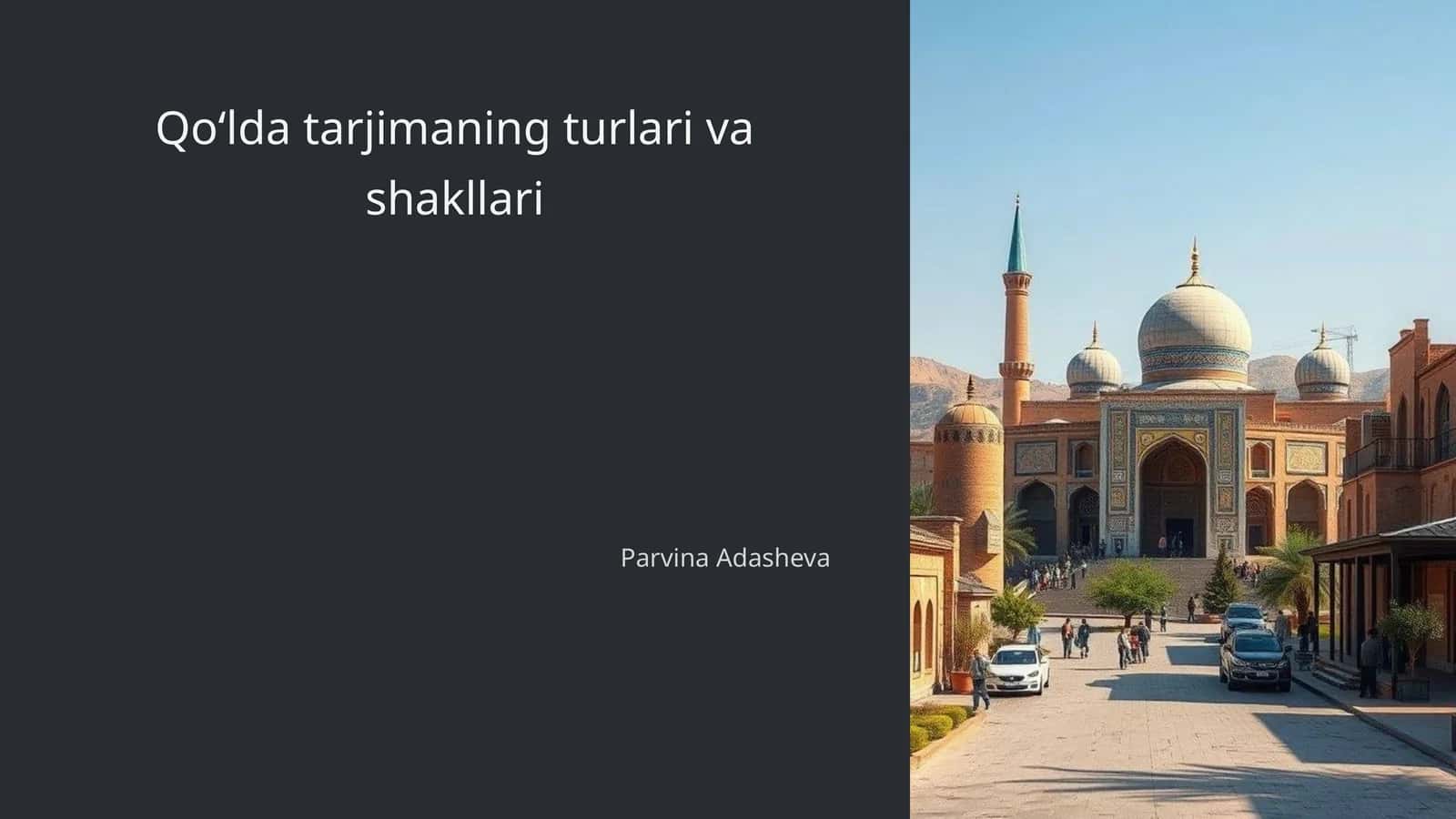 Qoʻlda tarjimaning turlari va shakllari 1