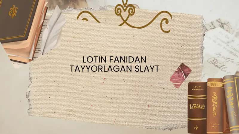 Lotin Fanidan Tayyorlagan Slayt 1