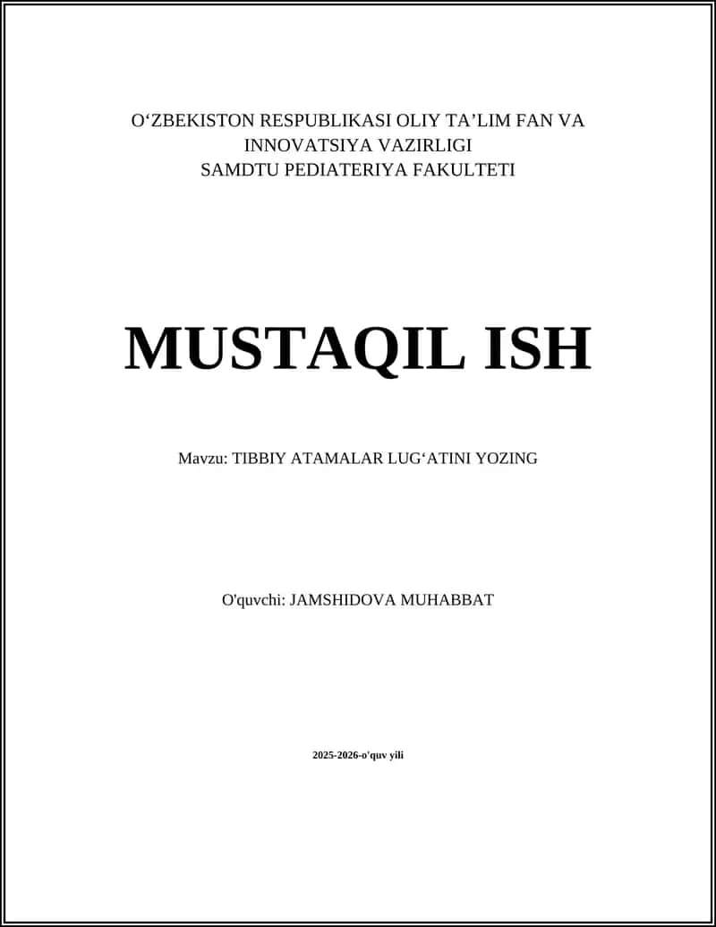 TIBBIY ATAMALAR LUGʻATINI YOZING 1