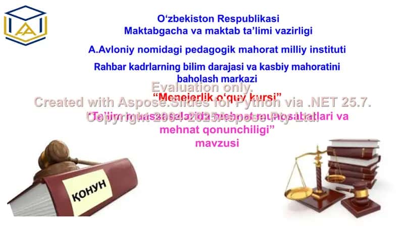 “Ta’lim muassasalarida mehnat munosabatlari va mehnat qonunchiligi” kursi 1