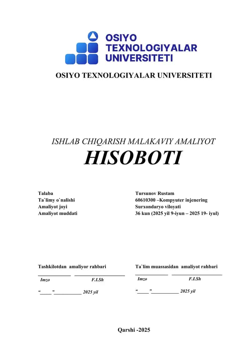 Ishlab chiqarish malakaviy amaliyot hisoboti 1