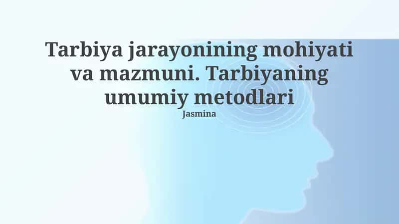 Ta'limiy jarayonning mohiyati va mazmuni 1