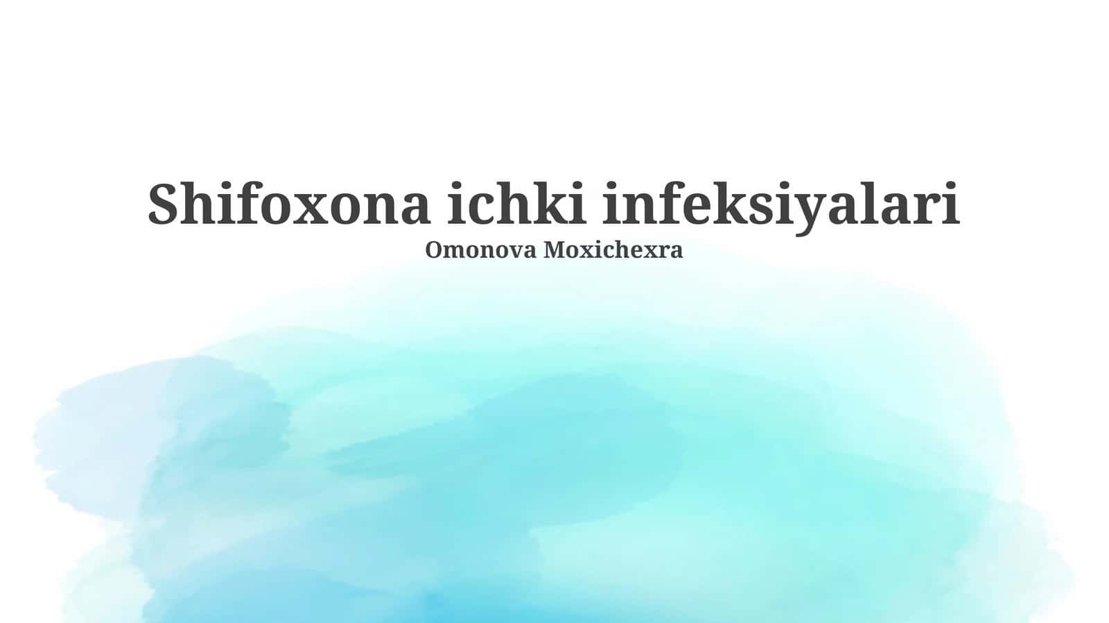 Shifoxona ichki infeksiyalari 1