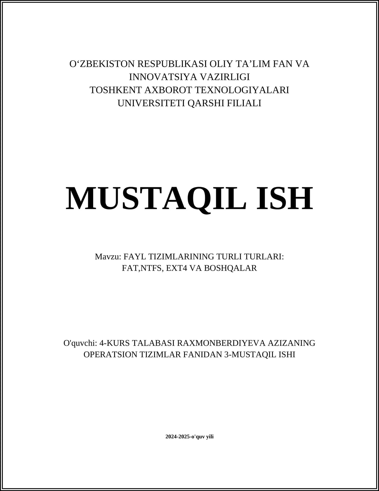 FAYL TIZIMLARINING TURLI TURLARI: FAT,NTFS, EXT4 VA BOSHQALAR 1