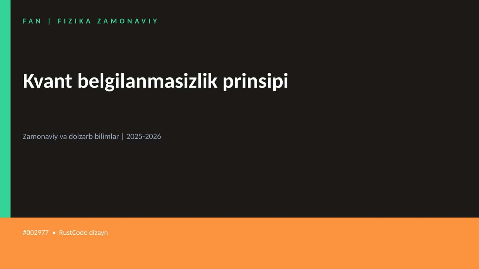 Kvant belgilanmasizlik prinsipi 1