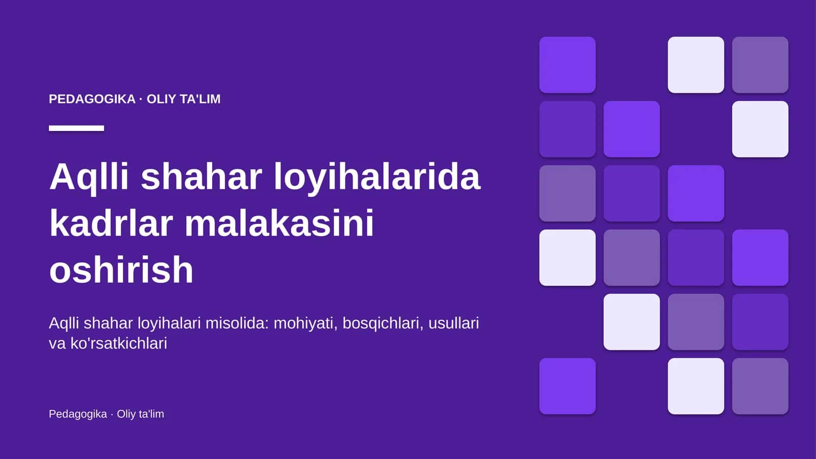 Aqlli shahar loyihalarida kadrlar malakasini oshirish 1